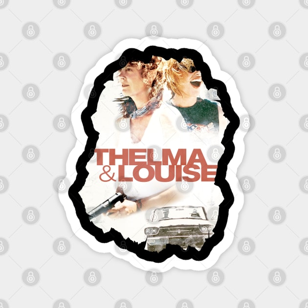 Thelma & Louise Magnet by makalahpening