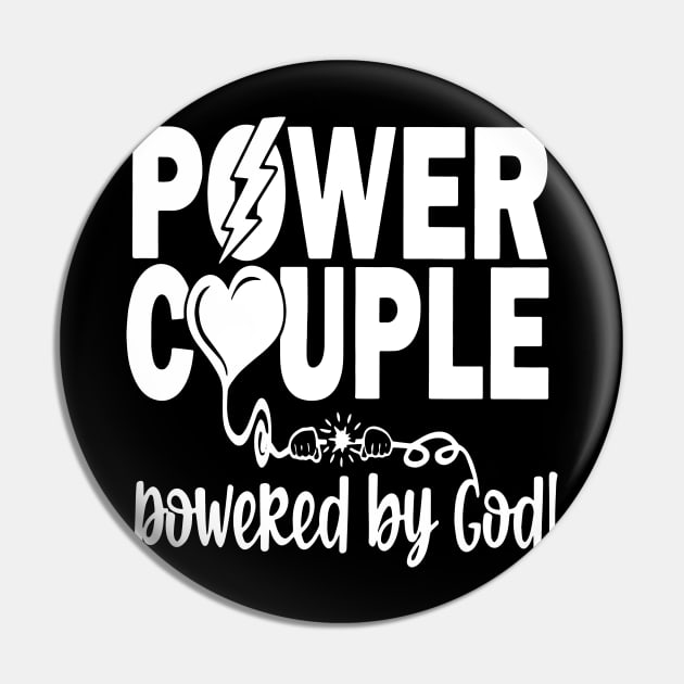 Power Couple For The Christians Couple Ordained By God Pin by ArchmalDesign