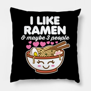 I Like Ramen and Maybe 3 People Pillow