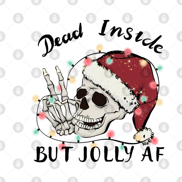 Dead Inside But Jolly AF by ThriceCursedPod