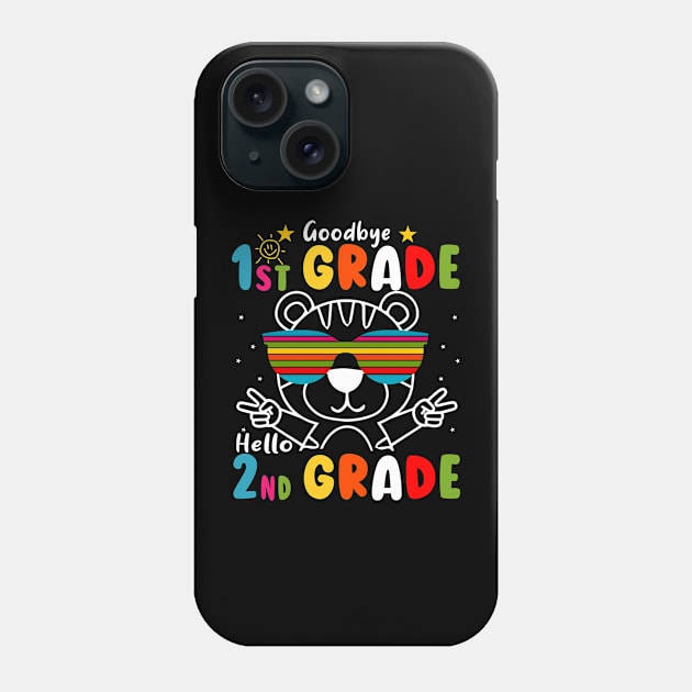 Goodbye 1st Grade Graduation Hello 2nd Grade Last Day Of School Tiger Phone Case by AngelGurro