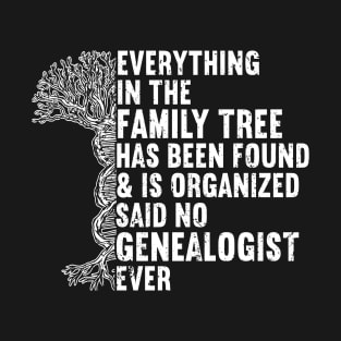 Genealogy Genealogist T-Shirt