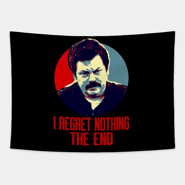 I Regret Nothing. The End. Tapestry by OcaSign