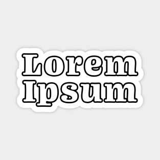 Lorem Ipsum Magnet