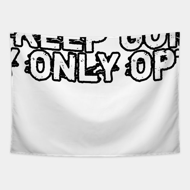 To keep going is my only option! Tapestry by ComeBacKids