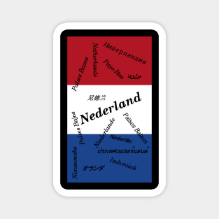 The Netherlands and Holland are NOT the same Magnet