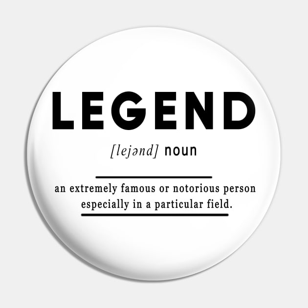 Legend Meaning Definition Black Edition Pin by Clots