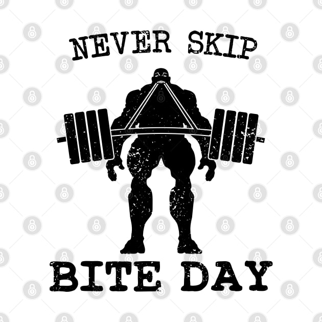 Never Skip Bite Day - inverted by CCDesign