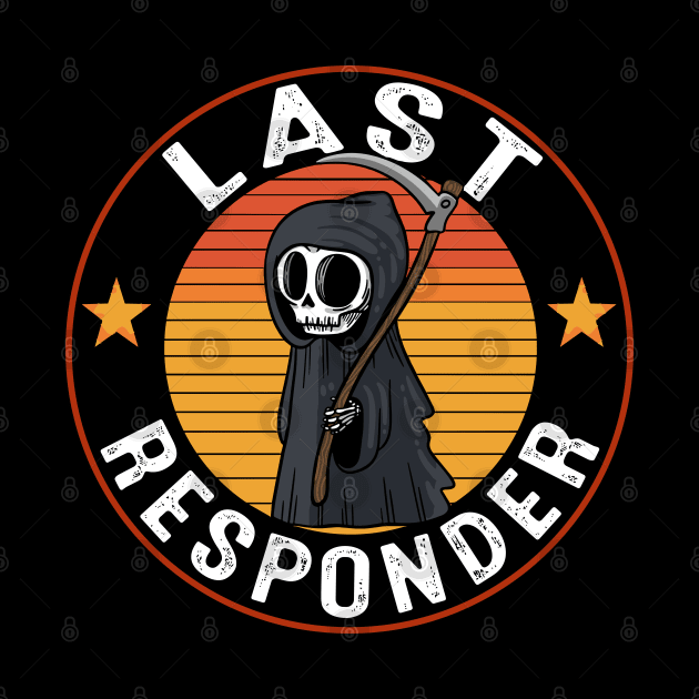 Last responder dark humor by SonyaKorobkova