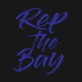 Rep The Bay Golden State Warriors T-Shirt
