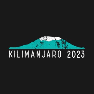 Kilimanjaro 2023 Tanzania Mount Kilimanjaro Climbers T-Shirt