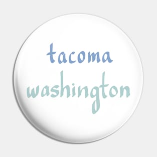 TACOMA Pin