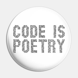 Code Is Poetry funny saying quote programer IT geek nerd Pin