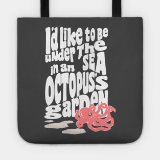 I'd Like To Be Under The Sea Tote