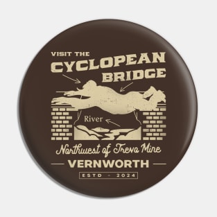 Cyclopean Bridge Emblem Pin