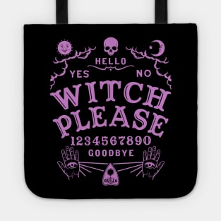 Witch Please Ouija Board Tote