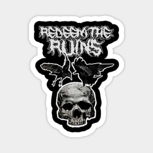 Redeem the Ruins Skull and Crows Magnet