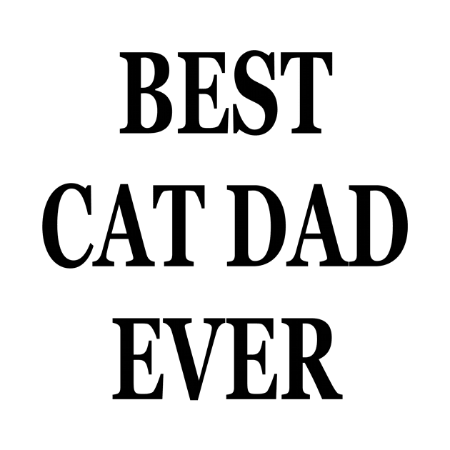 best cat dad ever cat daddy gift by karascom