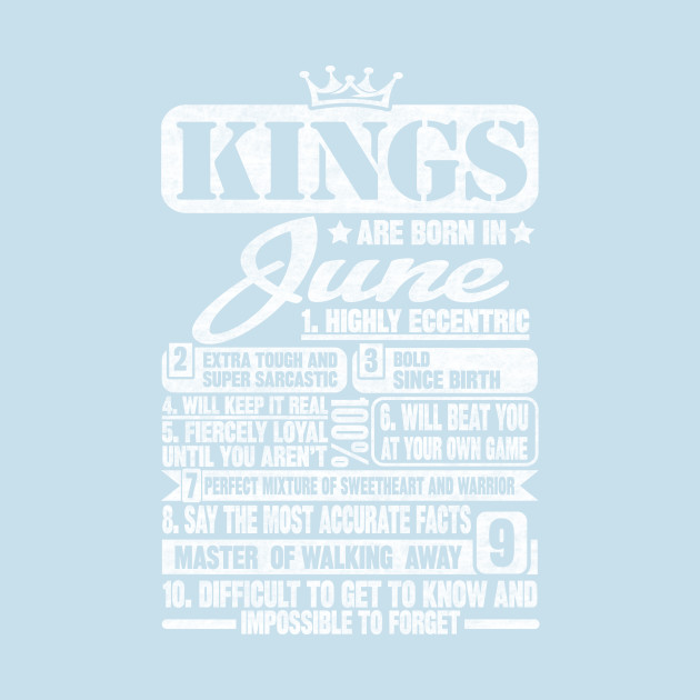 Disover Kings Are Born In June - Kings Are Born In June - T-Shirt