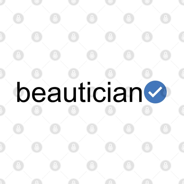 Verified Beautician (Black Text) by inotyler