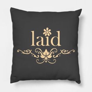 laid Pillow