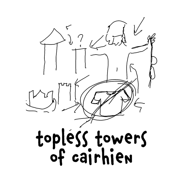 topless towers of cairhien by tWoTcast