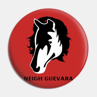 Neigh Guevara! Pin