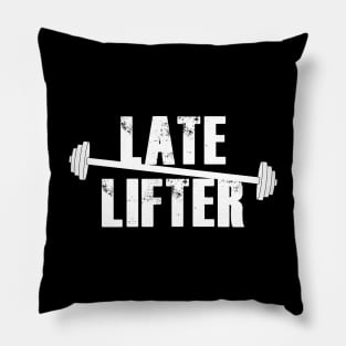 Late lifter Pillow