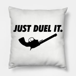 Just Duel It Pillow