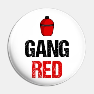 Gang Red BBQ Pin