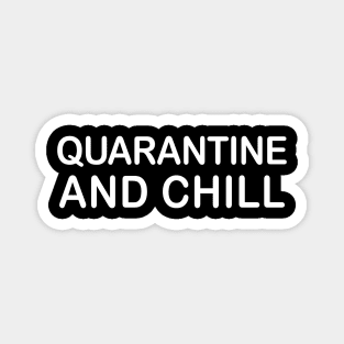 funny quarantine quote Magnet