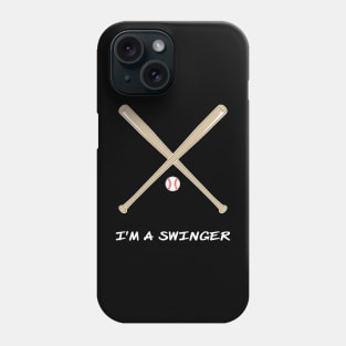 Funny Baseball Shirt. Great I’m A Swinger Design Phone Case