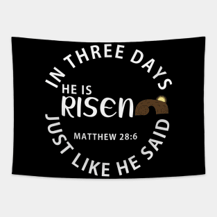 He Is Risen In Three Days Just Like He Said Easter Tapestry