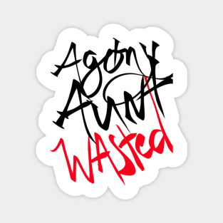 Agony Aunt Wasted X Girl Wasted Magnet