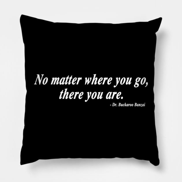 There You Are - White Pillow by BigOrangeShirtShop