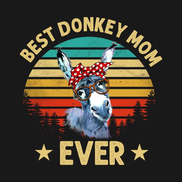 Best Donkey Mom Ever by gotravele store