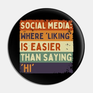 Sarcasm on Social Media - Truth with a Twist - Retro Style Pin