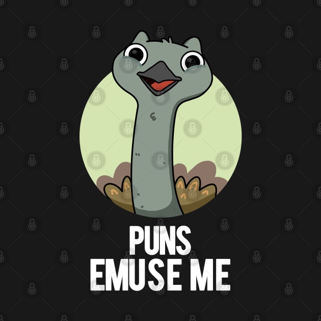 Puns Emuse Me Funny Emu Pun by punnybone