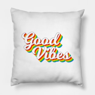 Good Vibes for life Pillow