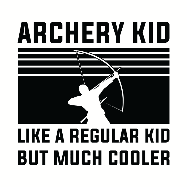 Archery Kid by AdultSh*t