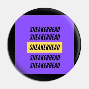 Sneakerhead Pin