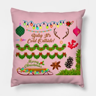 Merry Christmas Baby It's Cold Outside Pillow