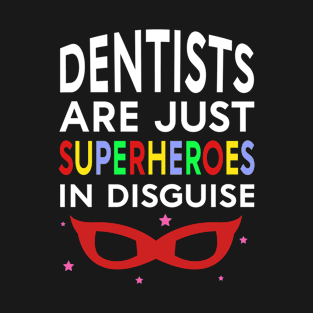 Dentist Superhero T-Shirt