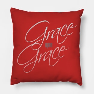 Grace upon Grace Pillow