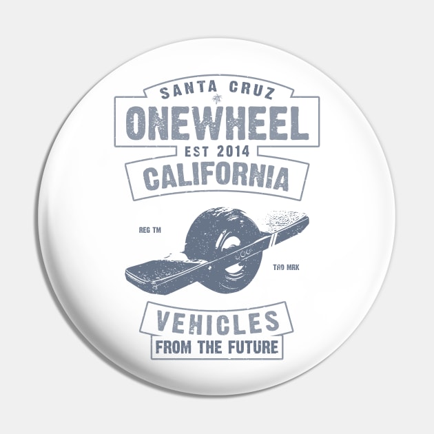 Onewheel Santa Cruz California Pin by JakeRhodes