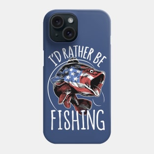 I'D RATHER BE FISHING Phone Case