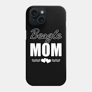 Beagle Mom Funny Dog Lover Gift Phone Case