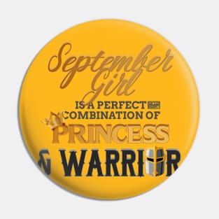 SEPTEMBER Girl Princess Warrior Birth Month Birthday Pin
