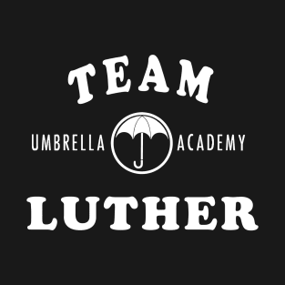 umbrella academy - team luther T-Shirt