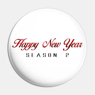 12 - Happy New Year Season 2 Pin